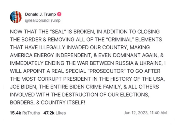 Donald Trump Truth Social Post on June 12, 2023—Now that the seal is broken