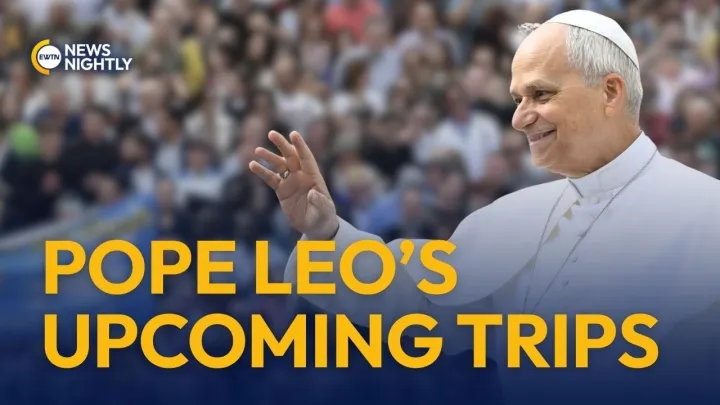 Where Is Pope Leo Traveling Next? Major Trips Planned to France & South America | EWTN News Nightly