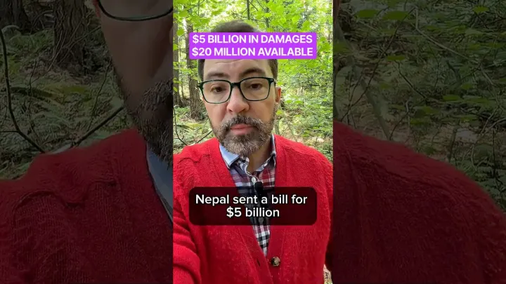 Nepal Sent a $5 Billion Bill. Can the Law Make Anyone Pay?
