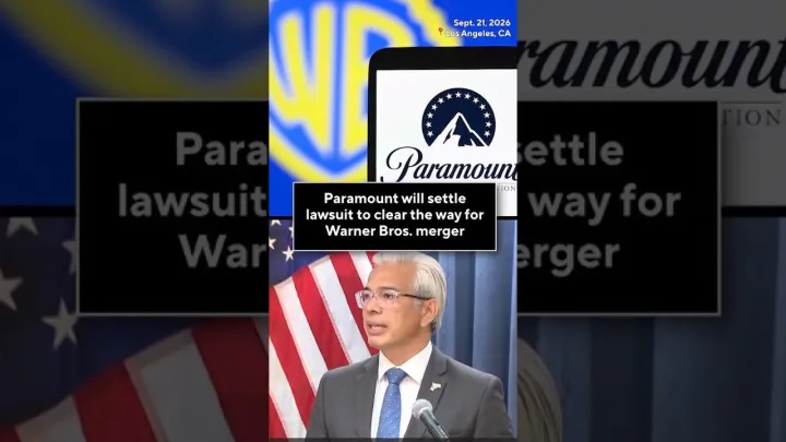 Paramount will settle lawsuit to clear way for Warner Bros. merger
