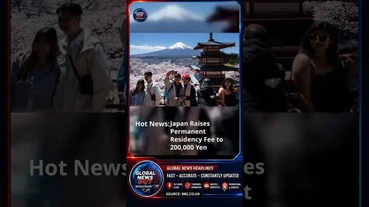 Japan Raises Permanent Residency Fee to 200,000 Yen