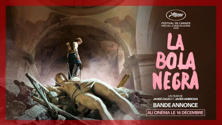 LA BOLA NEGRA | Bande-annonce