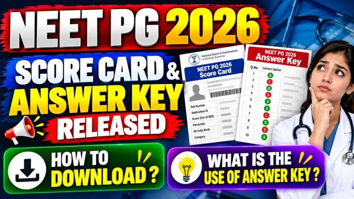 NEET PG 2026 🔥 Score Card & Answer Key OUT! | What’s Next