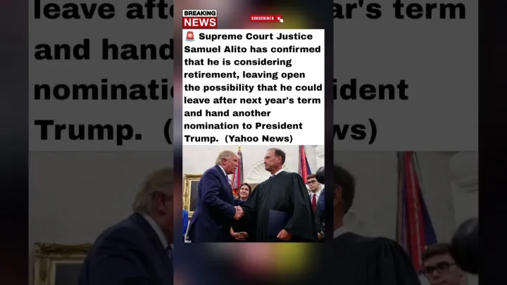 🚨BREAKING: Justice Alito Says He’s Considering Retirement as Trump Could Get Another SCOTUS Pick