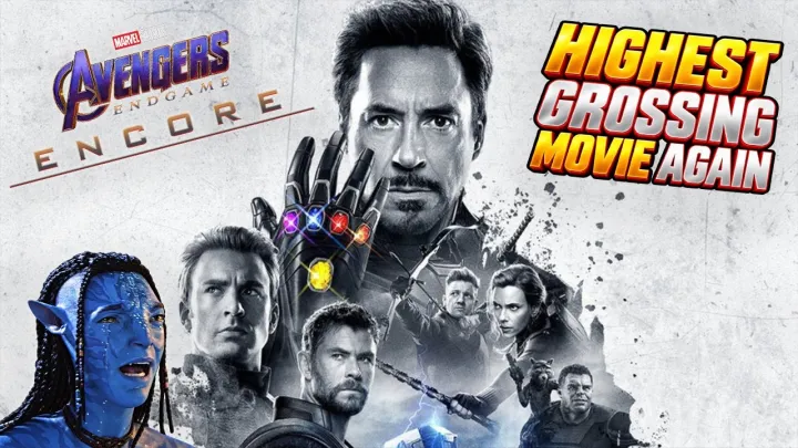 Avengers Endgame Encore: Highest-grossing movie of all time...AGAIN