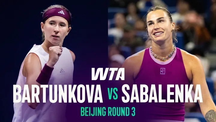 Nikola Bartunkova vs. Aryna Sabalenka | 2026 Beijing Round 3 | WTA Match Highlights