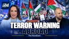 Israel warns Jews and Israelis abroad of heightened attack risk abroad on Oct. 7