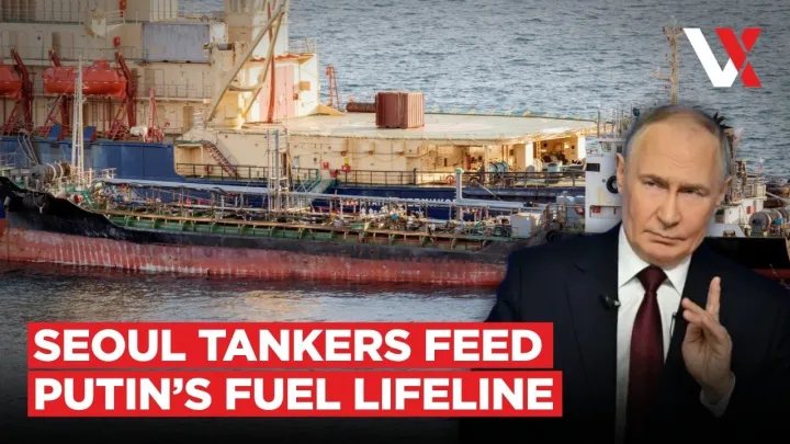 South Korea Ships 176000 Tonnes Of Fuel To Russia On Sanctioned Tankers To Feed Ukraine War | VERTEX