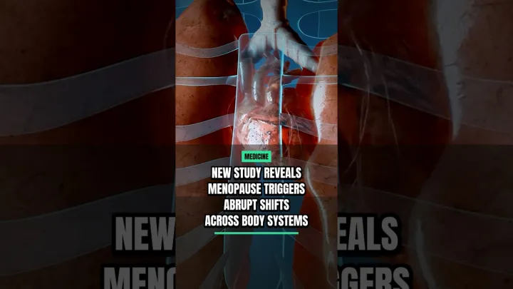 New Study Reveals Menopause Triggers Abrupt Shifts Across Body Systems