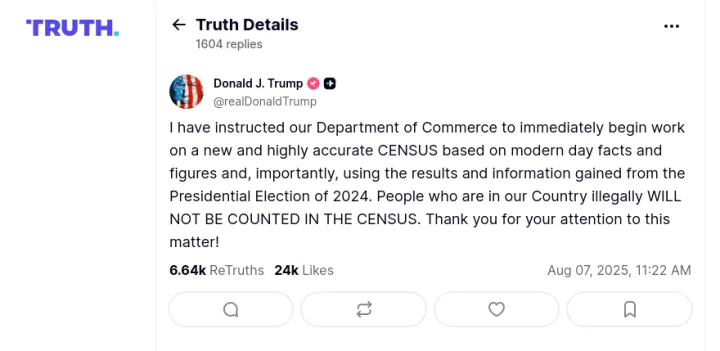 Donald Trump Truth Social Post on 2025-08-07—CENSUS based on modern day facts and figures