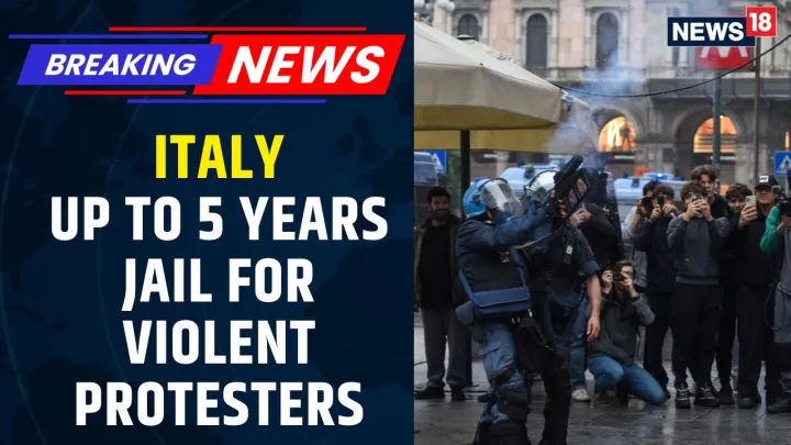 Italy Unveils Tough Security Law | Up To 5 Years In Jail For Violent Protesters | Giorgia Meloni