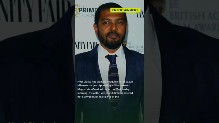 Noel Clarke Pleads Not Guilty to Sexual Offense Charges #shorts