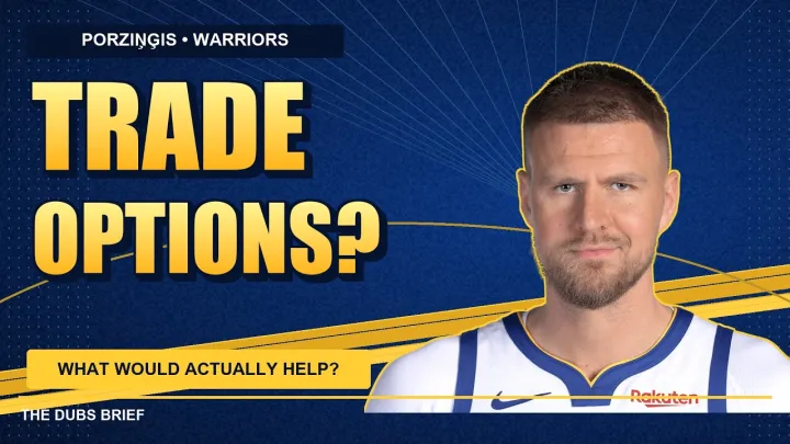 Warriors Exploring Porziņģis Trades: What Would Actually Help?
