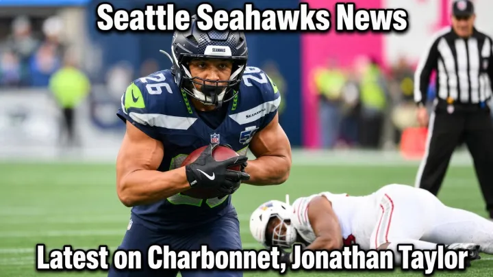 Seahawks expected to play Zach Charbonnet 'a lot' this weekend, Jonathan Taylor rumors picking up