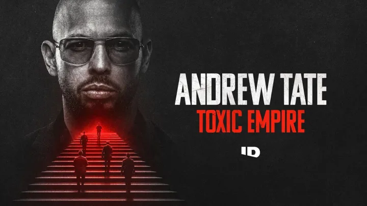 Andrew Tate: Toxic Empire | Official Trailer | ID