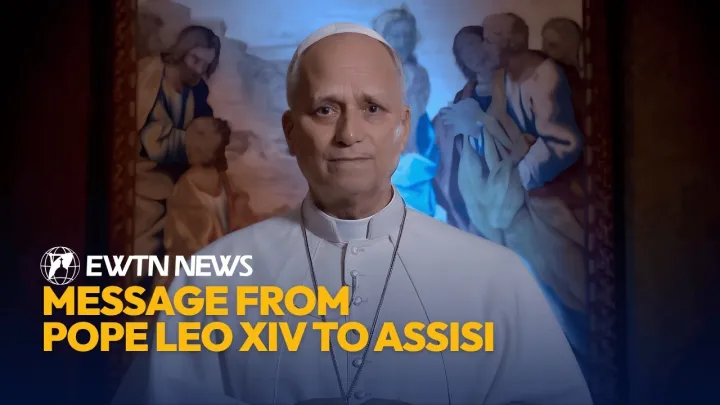 Message from Pope Leo XIV to Assisi