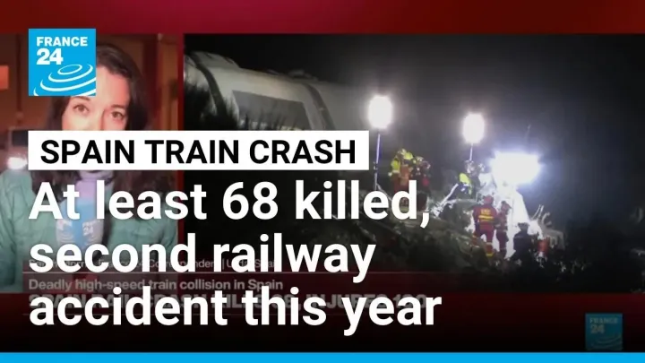 Spain high-speed train crash kills 68, injures over 100 • FRANCE 24 English