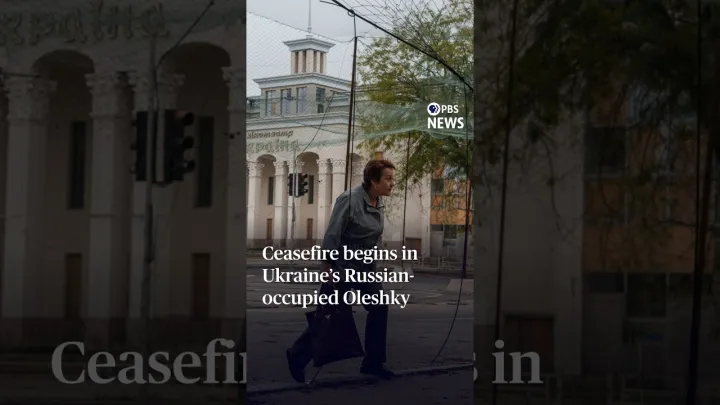 Ceasefire begins in Ukraine's Russian-occupied Oleshky